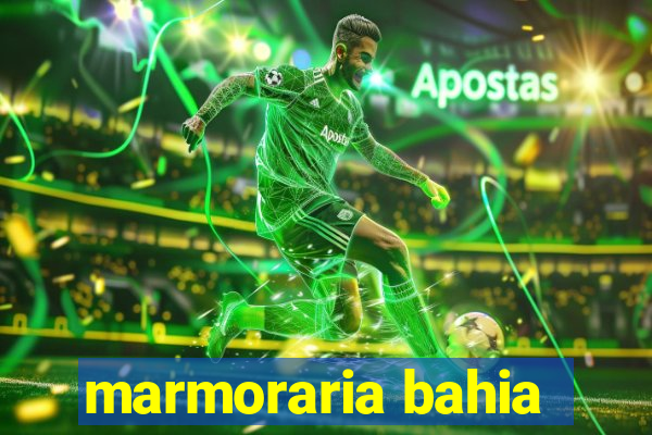 marmoraria bahia